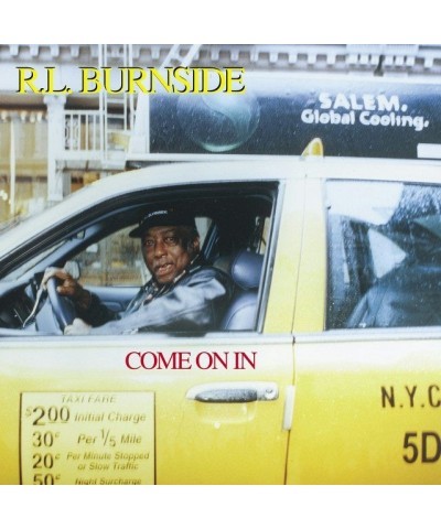 R.L. Burnside Come On In Vinyl Record $9.43 Vinyl