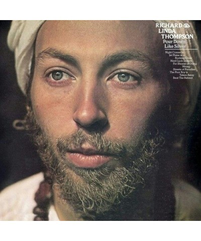 Richard & Linda Thompson Pour Down Like Silver Vinyl Record $12.60 Vinyl