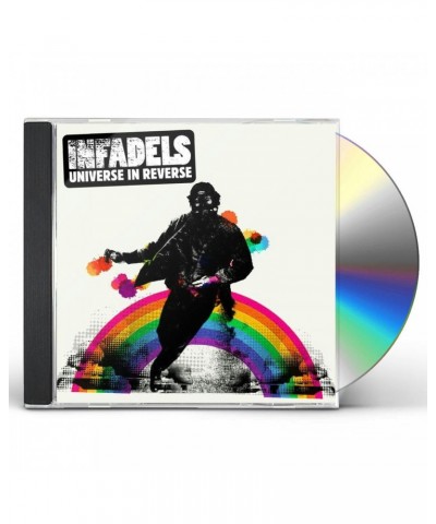 Infadels UNIVERSE IN REVERSE CD $5.55 CD