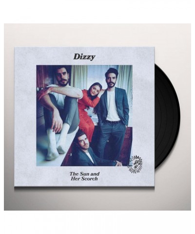 Dizzy The Sun And Her Scorch (LP) Vinyl Record $5.67 Vinyl