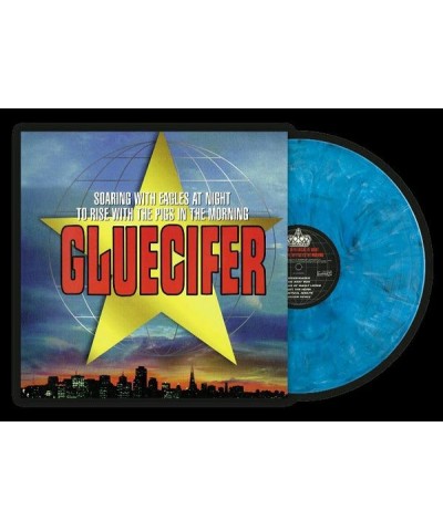 Gluecifer LP - Soaring With Eagles At Night To Rise With The Pigs In The Morning (Cool Blue Vinyl) $13.98 Vinyl