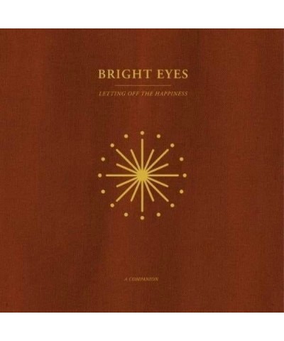 Bright Eyes Letting Off the Happiness: A Companion (EP) (Opaque gold vinyl) vinyl record $6.66 Vinyl