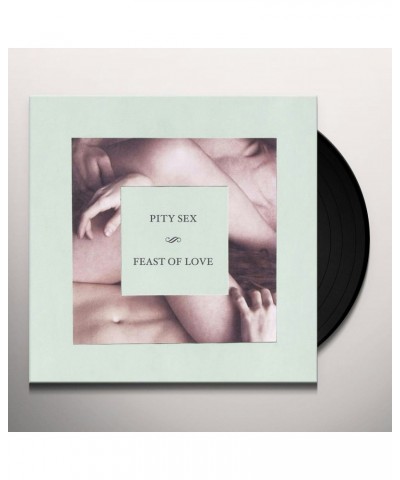 Pity Sex FEAST OF LOVE: LIMITED Vinyl Record - Limited Edition UK Release $27.20 Vinyl