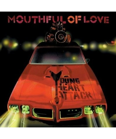 Young Heart Attack MOUTHFUL OF LOVE CD $6.23 CD