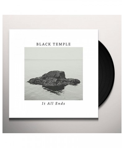 Black Temple IT ALL ENDS (WHITE VINYL) Vinyl Record $5.53 Vinyl