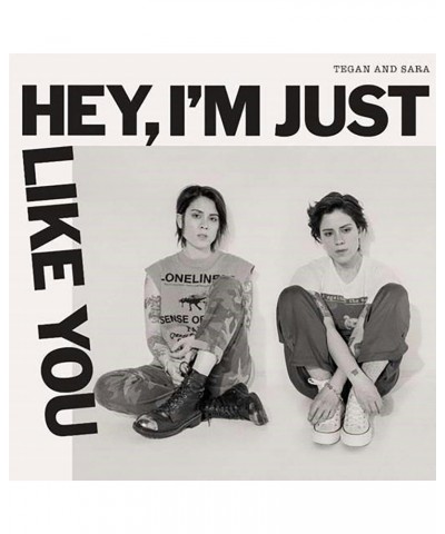 Tegan and Sara Hey I'm Just Like You Vinyl Record $8.41 Vinyl