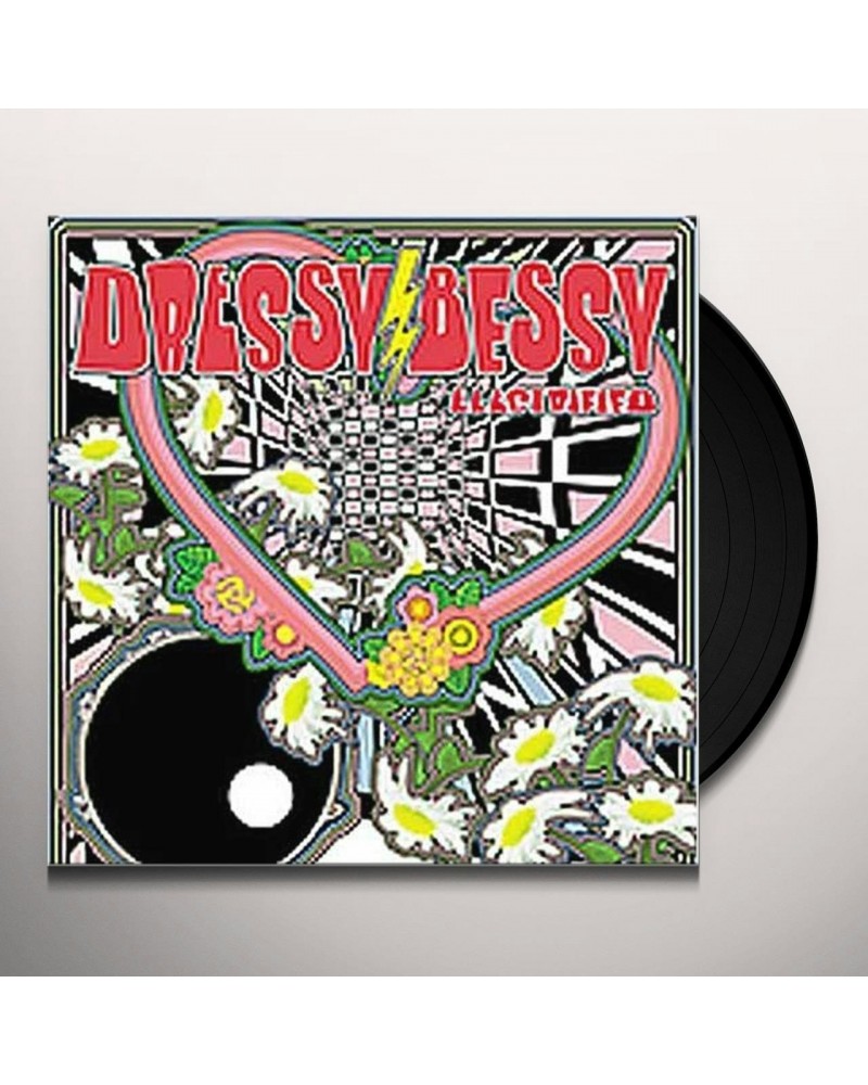 Dressy Bessy Electrified Vinyl Record $5.50 Vinyl