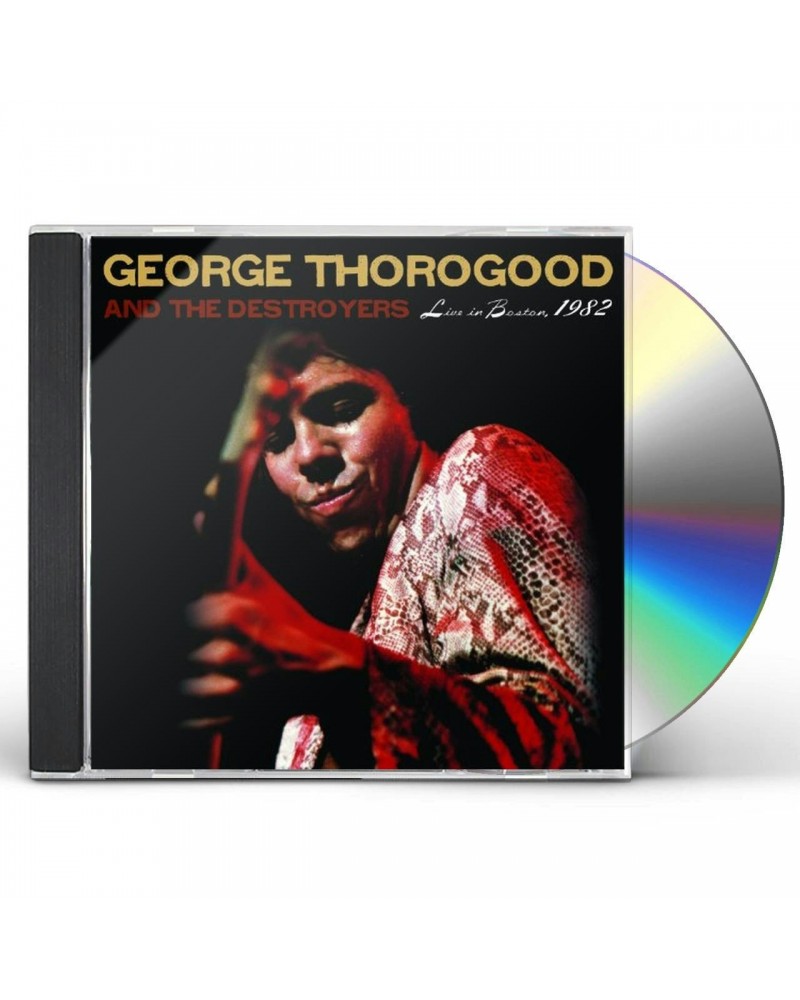 George Thorogood & The Destroyers LIVE IN BOSTON 1982 CD $5.72 CD