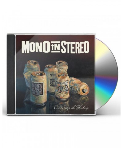 Mono in Stereo CAN'T STOP THE BLEEDING CD $5.51 CD