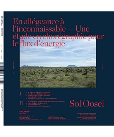 Sol Oosel EN ALLEGEANCE A L'INCONNAISSABLE -- UNE ETUDE EN CHOREGRAPHIE POUR LE FLUX D'ENERGIE Vinyl Record $12.54 Vinyl