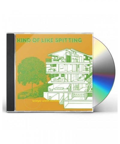 Kind of Like Spitting BRIDGES WORTH BURNING CD $6.88 CD