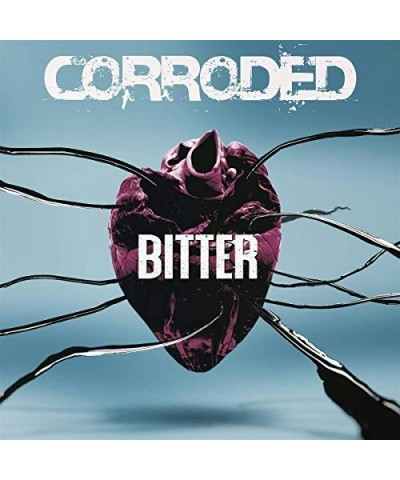 Corroded BITTER CD $5.04 CD