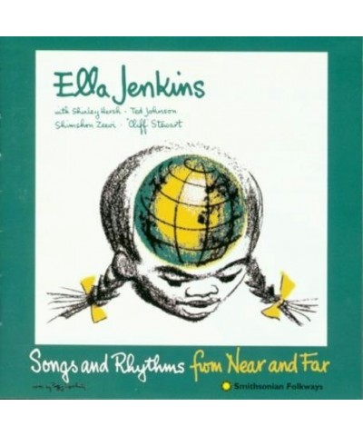 Ella Jenkins SONGS & RHYTHMS FROM NEAR & FAR CD $5.70 CD