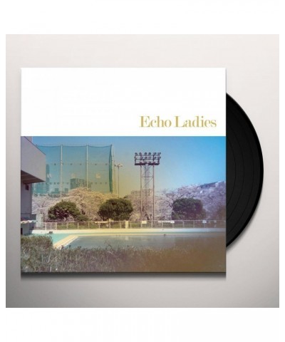 Echo Ladies Vinyl Record $4.20 Vinyl