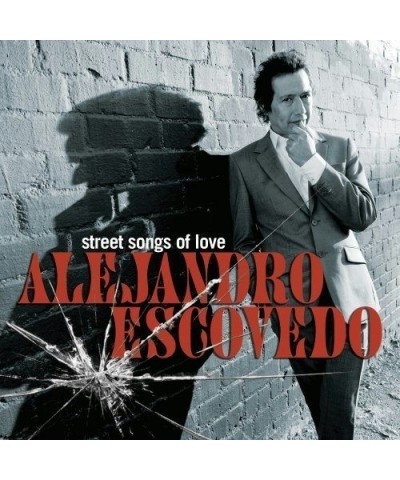 Alejandro Escovedo STREET SONGS OF LOVE CD $4.86 CD