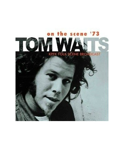 Tom Waits ON THE SCENE '73 Vinyl Record - UK Release $29.19 Vinyl