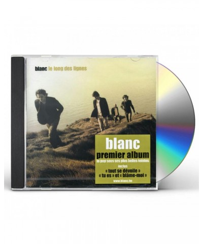 BLANc LE LONG DES LIGNES CD $9.46 CD