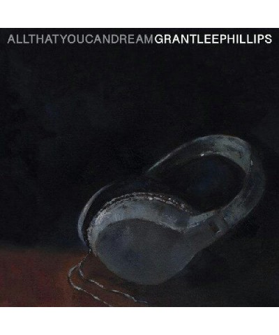 Grant-Lee Phillips All That You Can Dream Vinyl Record $13.25 Vinyl