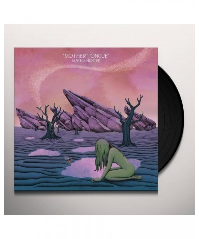 Mathis Hunter Mother Tongue Vinyl Record $5.76 Vinyl