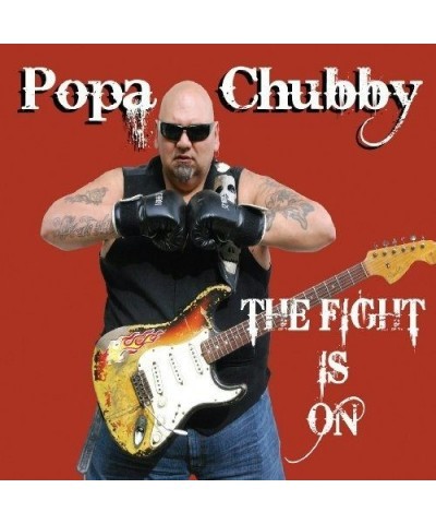 Popa Chubby FIGHT IS ON Vinyl Record $12.21 Vinyl