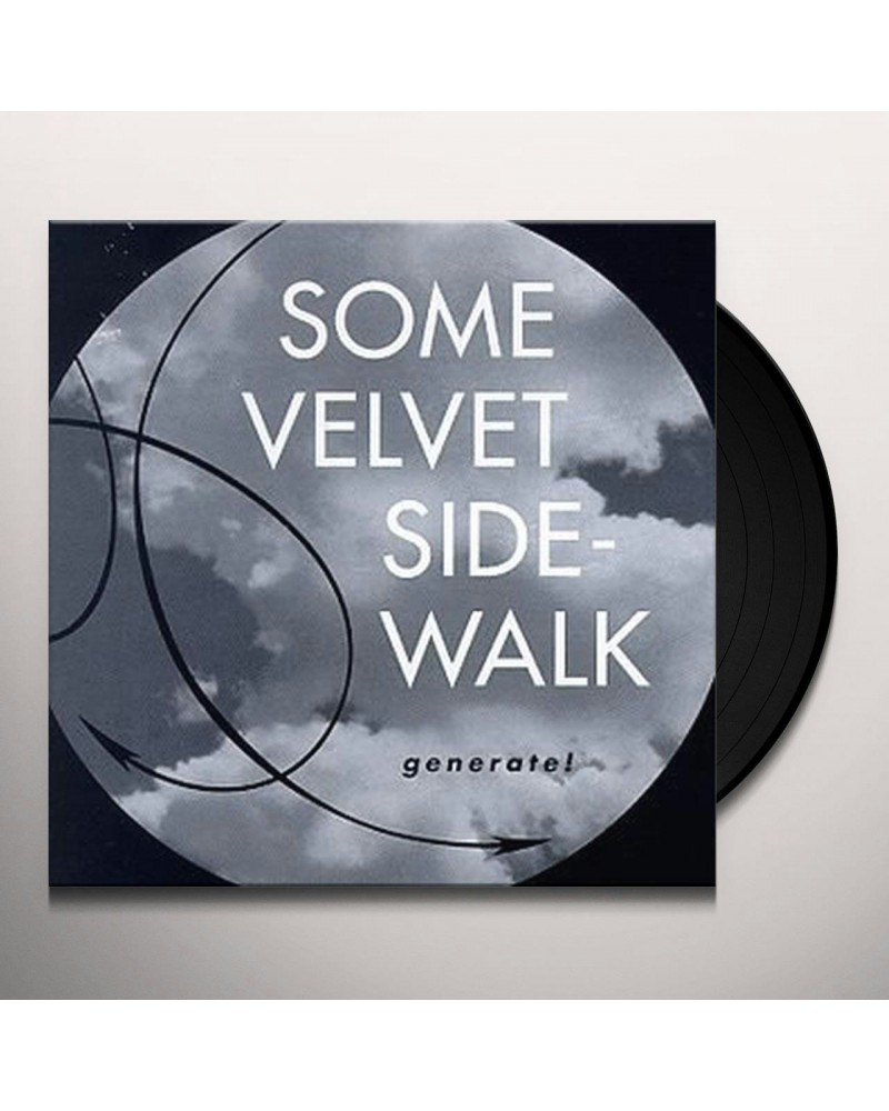 Some Velvet Sidewalk GENERATE Vinyl Record $4.99 Vinyl