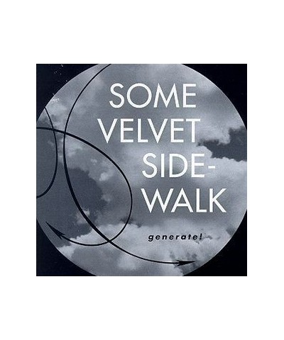 Some Velvet Sidewalk GENERATE Vinyl Record $4.99 Vinyl