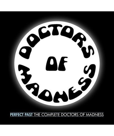 Doctors Of Madness PERFECT PAST: COMPLETE DOCTORS OF MADNESS CD $13.05 CD