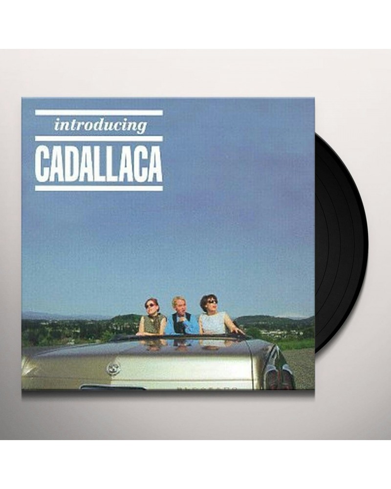 Cadallaca Introducing Cadallaca Vinyl Record $5.19 Vinyl