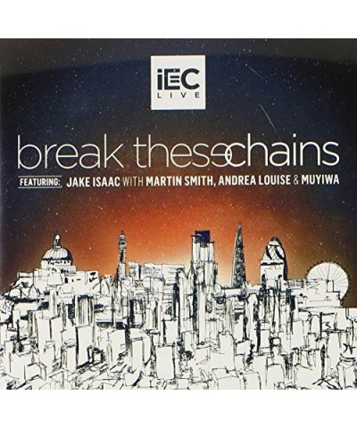 iEC Live BREAK THESE CHAINS CD $6.04 CD