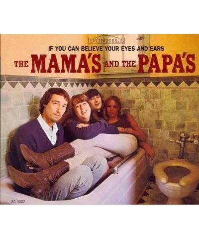 The Mamas & The Papas If You Can Believe Your Eyes & Ears CD $5.35 CD