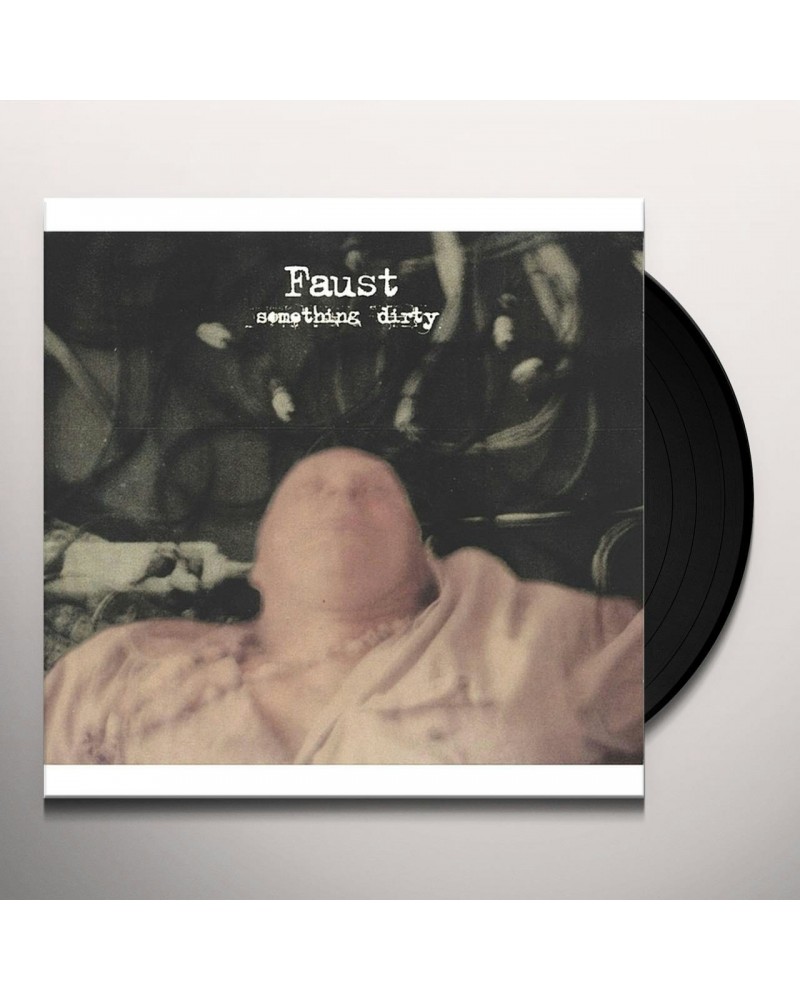 Faust Something Dirty Vinyl Record $12.74 Vinyl