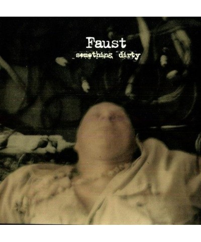 Faust Something Dirty Vinyl Record $12.74 Vinyl