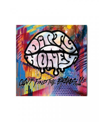 Dirty Honey Can't Find The Brakes CD $7.51 CD