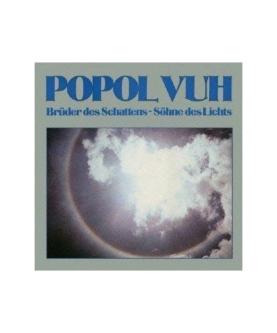 Popol Vuh BRUDER DES SCHATTENS SOHNE DES LICHTS CD $15.27 CD