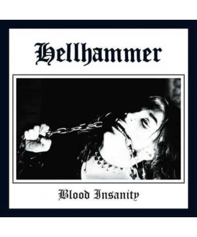 Hellhammer BLOOD INSANITY (GER) Vinyl Record - Colored Vinyl Gatefold Sleeve Red Vinyl $12.74 Vinyl