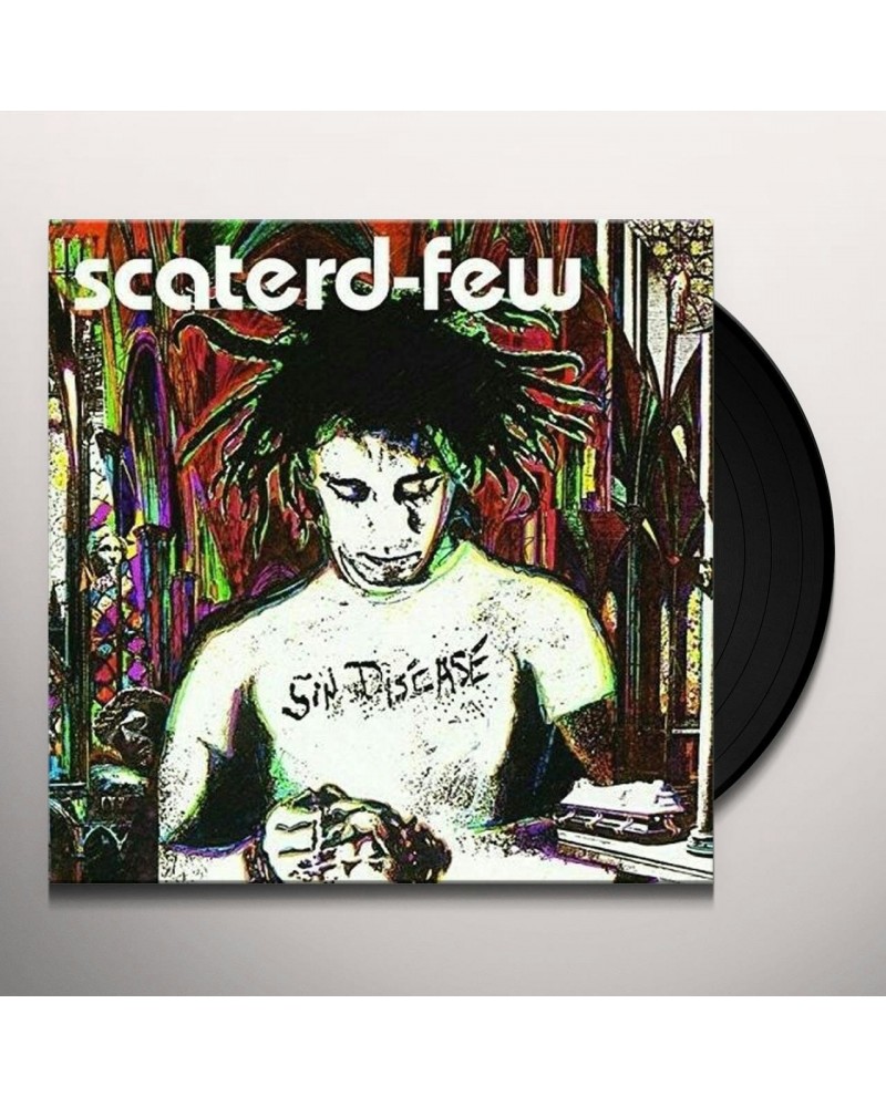 Scaterd Few Sin Disease Vinyl Record $8.10 Vinyl