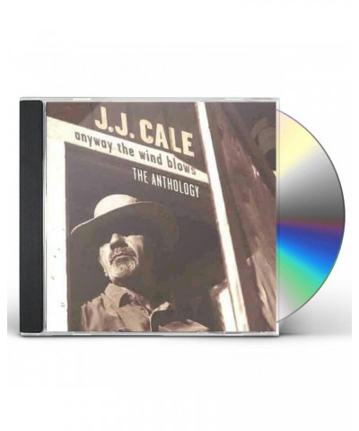 J.J. Cale ANYWAY WIND BLOWS: ANTHOLOGY CD $4.59 CD