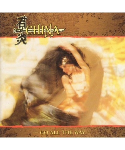 CHINA GO ALL THE WAY CD $5.40 CD