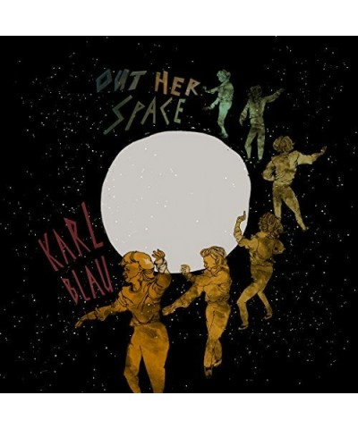 Karl Blau Out Her Space Vinyl Record $8.19 Vinyl