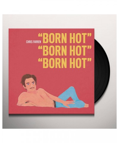 Chris Farren Born Hot Vinyl Record $9.57 Vinyl