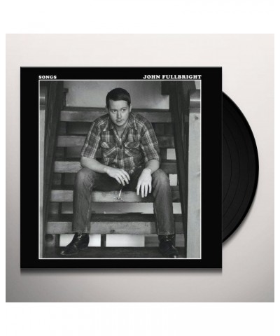 John Fullbright Songs Vinyl Record $6.80 Vinyl