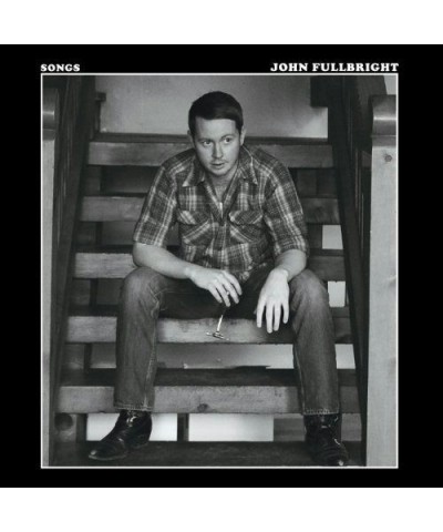 John Fullbright Songs Vinyl Record $6.80 Vinyl