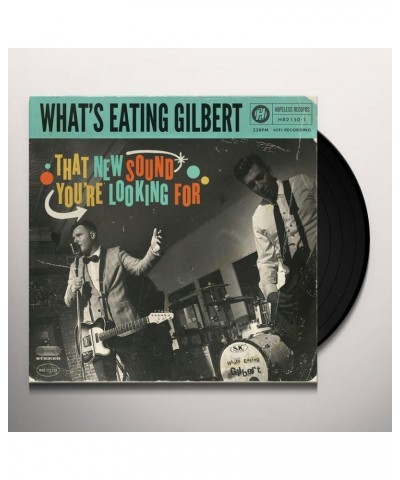 What's Eating Gilbert That New Sound You're Looking For Vinyl Record $10.14 Vinyl