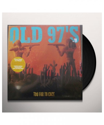 Old 97's Too Far To Care Vinyl Record $12.22 Vinyl